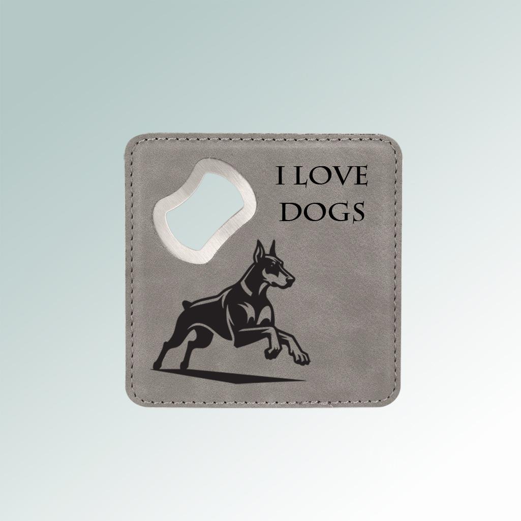 Leatherette bottle opener coaster with the custom engraved doberman design of your choice and personalized text. 25+ Doberman designs to choose from.