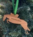 Add engraved text to the jumping horse ornament for a more personalized ornament.