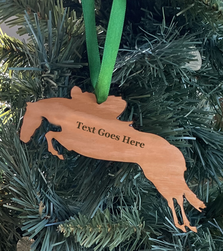 Add engraved text to the jumping horse ornament for a more personalized ornament.